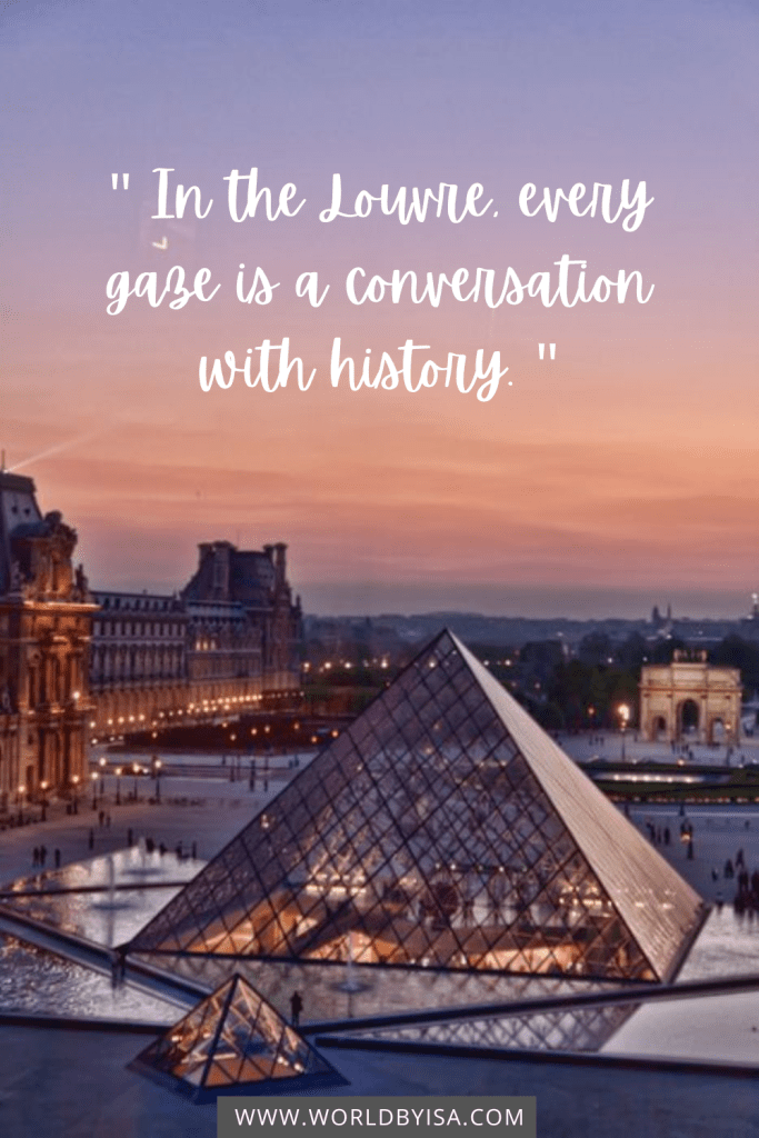 65+ Inspirational Louvre Quotes and Captions for Instagram World by Isa